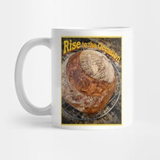 Rise to the Occasion Mug